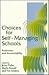 Choices for Self-Managing S...