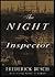 The Night Inspector by Frederick Busch