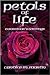 Petals of Life: A Survivor's Writings