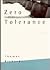 Zero Tolerance