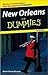 New Orleans For Dummies
