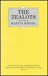 The Zealots: Investigations Into the Jewish Freedom Movement in the Period From Herod 1 Until 70 A.D (Hardcover)