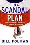 The Scandal Plan:...