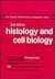 Histology and Cell Biology (National Medical Series for Independent Study)