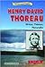Henry David Thoreau: Writer, Thinker, Naturalist (Historical American Biographies)