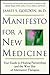 Manifesto for a New Medicine by James S. Gordon