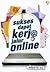 Sukses Dapat Kerj@ Jalur Online