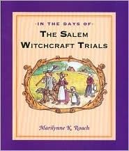 In the Days of the Salem Witchcraft Trials (Hardcover)