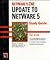 NetWare 5 CNE: Update to NetWare 5 Study Guide