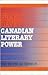 Canadian Literary Power (Th...