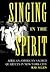 Singing in the Spirit: Afri...