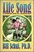 Life Song: In Harmony With ...