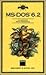 Field Guide to MS-DOS 6.2