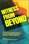 Witness from Beyond