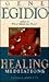 Healing Meditations by Gene Egidio