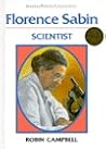 Florence Sabin: Scientist (Junior World Biographies)