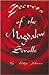 Secrets of the Magdalene Scrolls by Bettye Johnson Secrets of the Magdalene Scrolls by Bettye Johnson