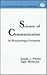 Science of Communication: Its Phenomenological Foundation (Routledge Communication Series)