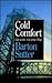 Cold Comfort by Barton Sutter