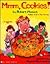 Mmm, Cookies! by Robert Munsch