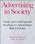 Advertising in Society: Classic and Contemporary Readings on Advertising's Role in Society