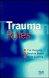 Trauma Rules Trauma Rules