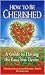 How to Be Cherished by Marilyn Graman