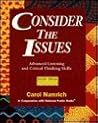 Consider the Issues: Advanced Listening and Critical Thinking Skills Consider the Issues: Advanced Listening and Critical Thinking Skills