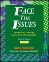 Face the Issues: Intermediate Listening and Critical Thinking Skills, Second Edition