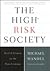 The High-Risk Society