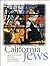 California Jews (Brandeis S...