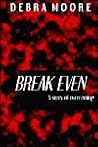 Break Even: A story of overcoming Break Even: A story of overcoming