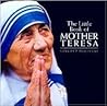 The Little Book of Mother Teresa