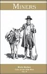 Miners (Tales of the Wild West, #9)