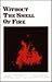 Without the Smell of Fire by Walter C. Lanyon