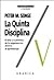 Quinta Disciplina, La by Peter M. Senge