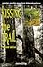 Kissing the Trail by John Zilly