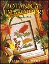 Botanical Embroidery (Milner Craft Series)