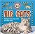 10 Things You Should Know About Big Cats (10 Things You Should Know series)