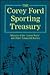 The Corey Ford Sporting Treasury by Corey Ford