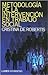 Metodologia de La Intervencion En Trabajo Social (Spanish Edition)