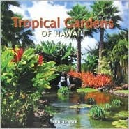 Tropical Gardens of Hawaii (Hardcover)