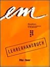 Em-Hauptkurs: Lehrerhandbuch
