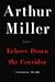 Echoes Down the Corridor by Arthur Miller