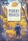 Pilgrim's Progress: A John Bunyan Story (Gold 'N' Honey Books) Pilgrim's Progress: A John Bunyan Story (Gold 'N' Honey Books)