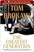 The Greatest Generation by Tom Brokaw