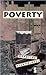 Poverty: Opposing Viewpoints
