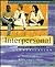 Interpersonal Growth Through Communication by Gerald L. Wilson