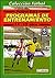 Futbol Base: Programas de Entrenamiento (14-15 Anos) (Coleccion Futbol) (Coleccion Futbol)