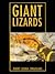 Giant Lizards